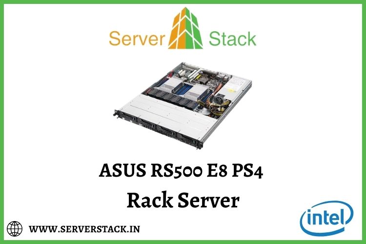 ASUS RS500 E8 PS4 Rack Server