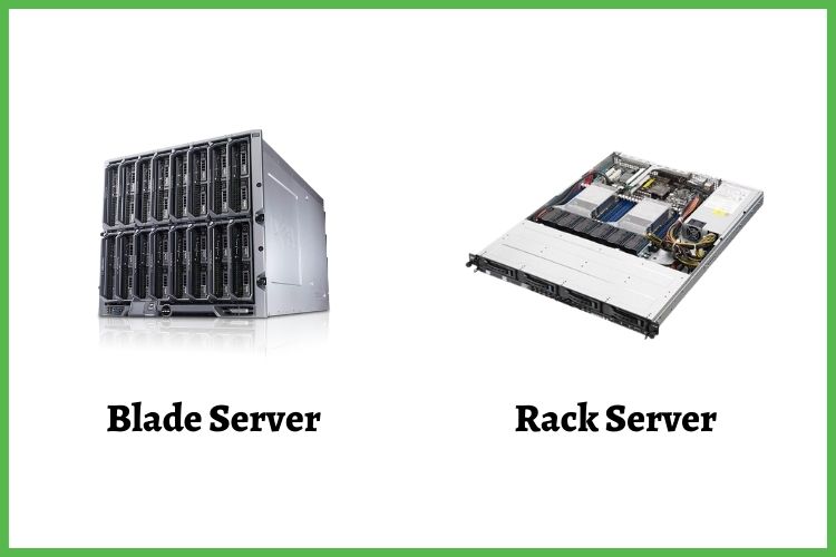 Blade Server & Rack Server
