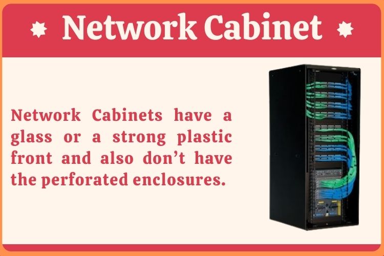 What is Network Cabinet?