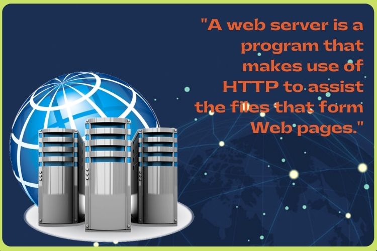 What is a Web Server?