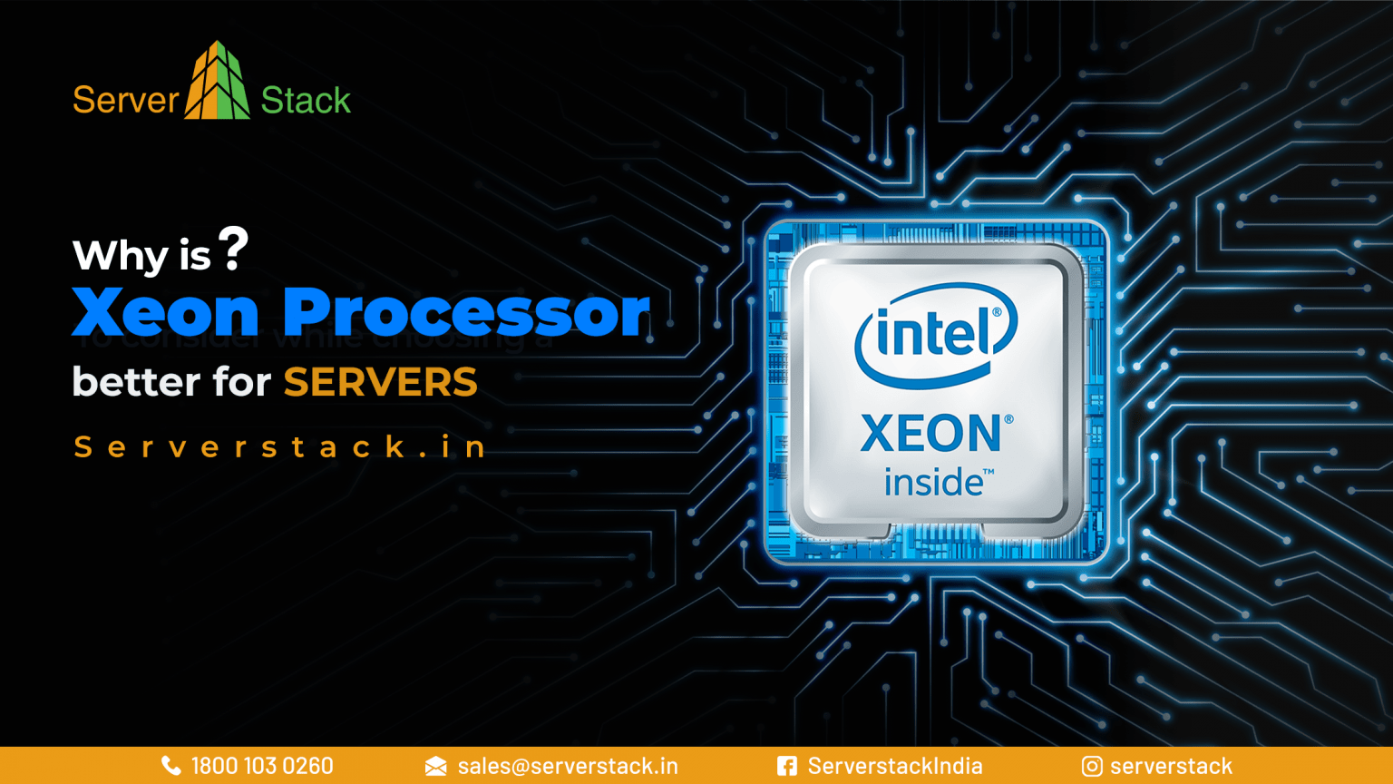 Why is Xeon processor better for servers? Buy Server Serverstack