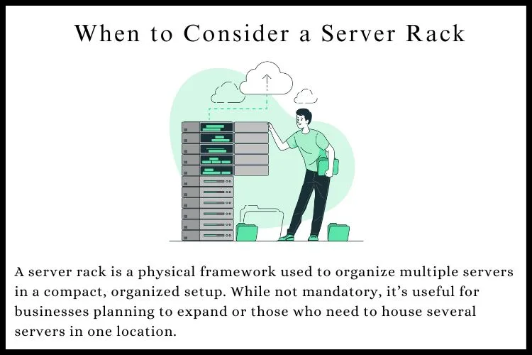 When to Consider a Server Rack