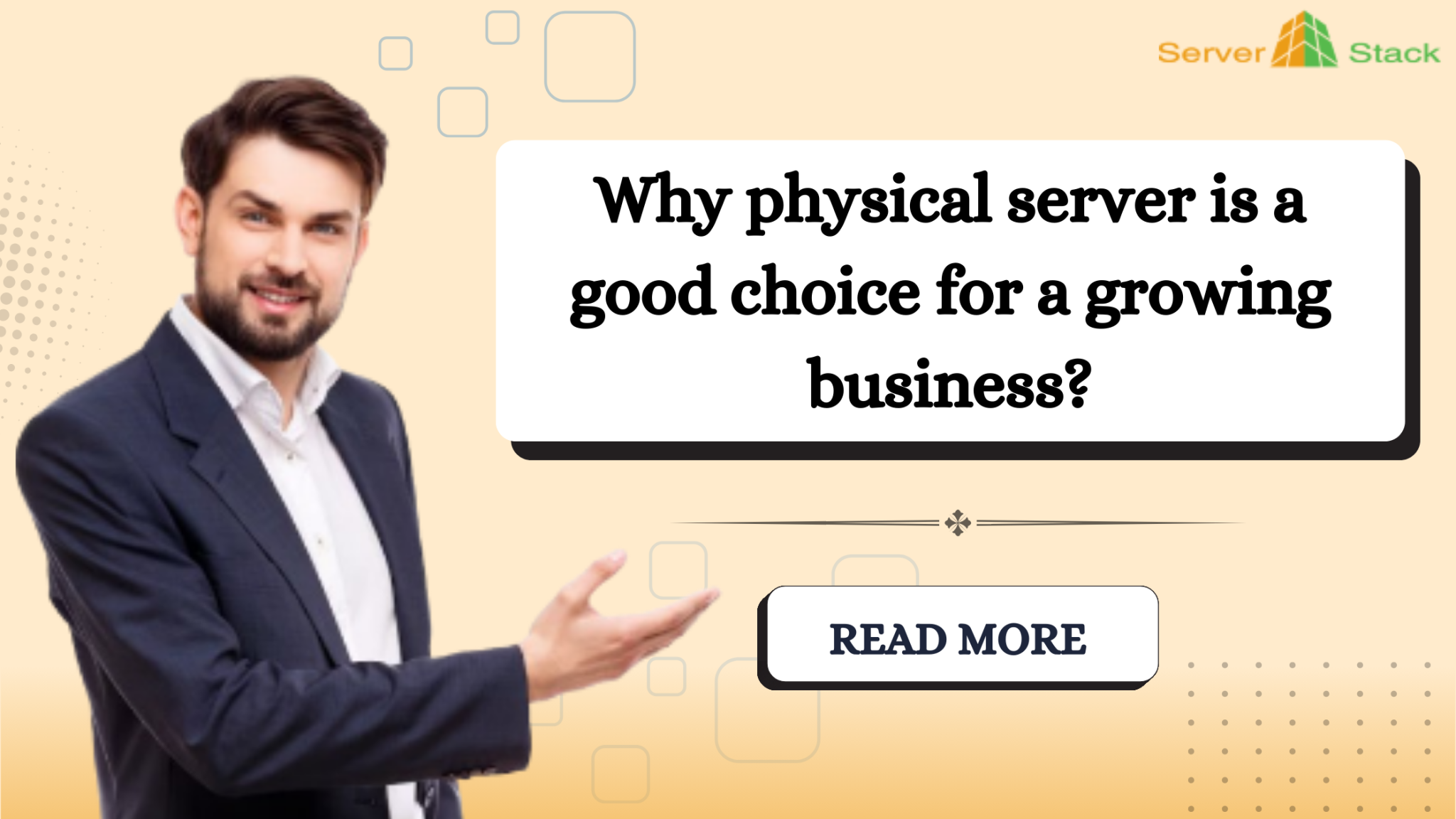 Why Physical Server is a Good Choice for a Growing Business?