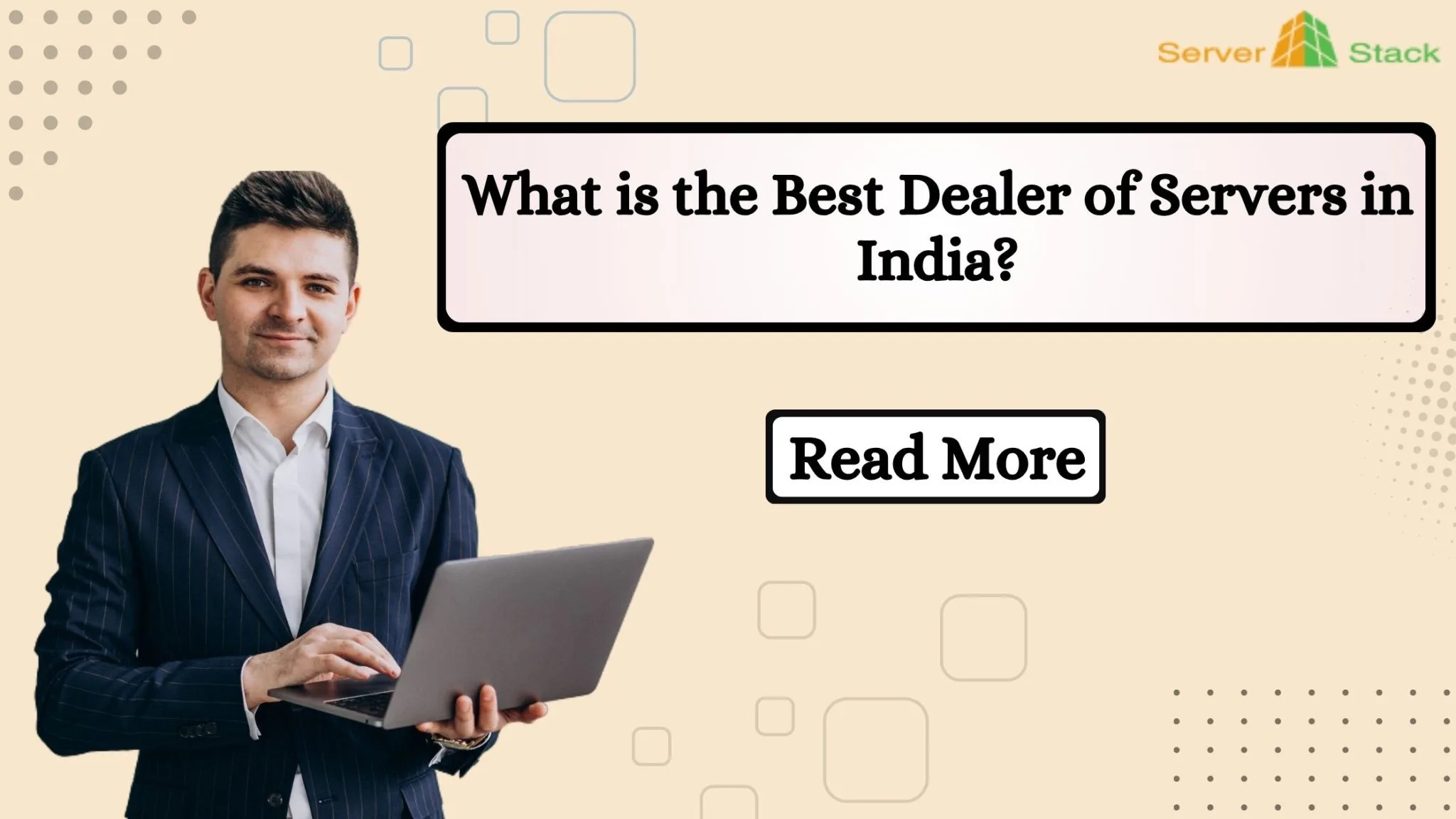 What is the Best Dealer of Servers in India?